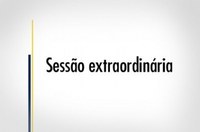 Sessão Extraordinária realizada dia 26 de abril